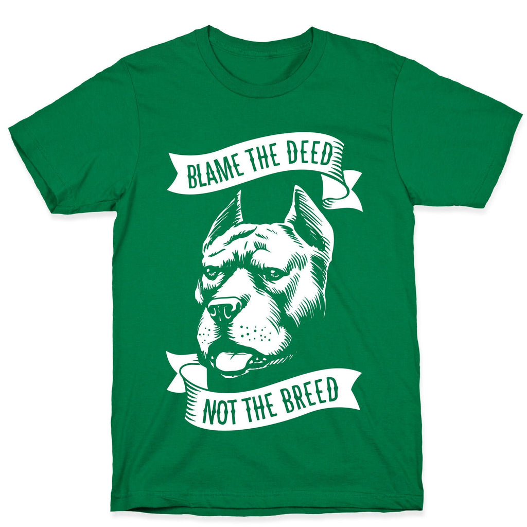 Blame the Deed, Not the Breed T-Shirt Hoodie, Sweatshirt | PureTeeCo.com (Image 3)