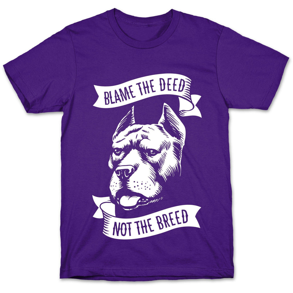 Blame the Deed, Not the Breed T-Shirt Hoodie, Sweatshirt | PureTeeCo.com (Image 5)