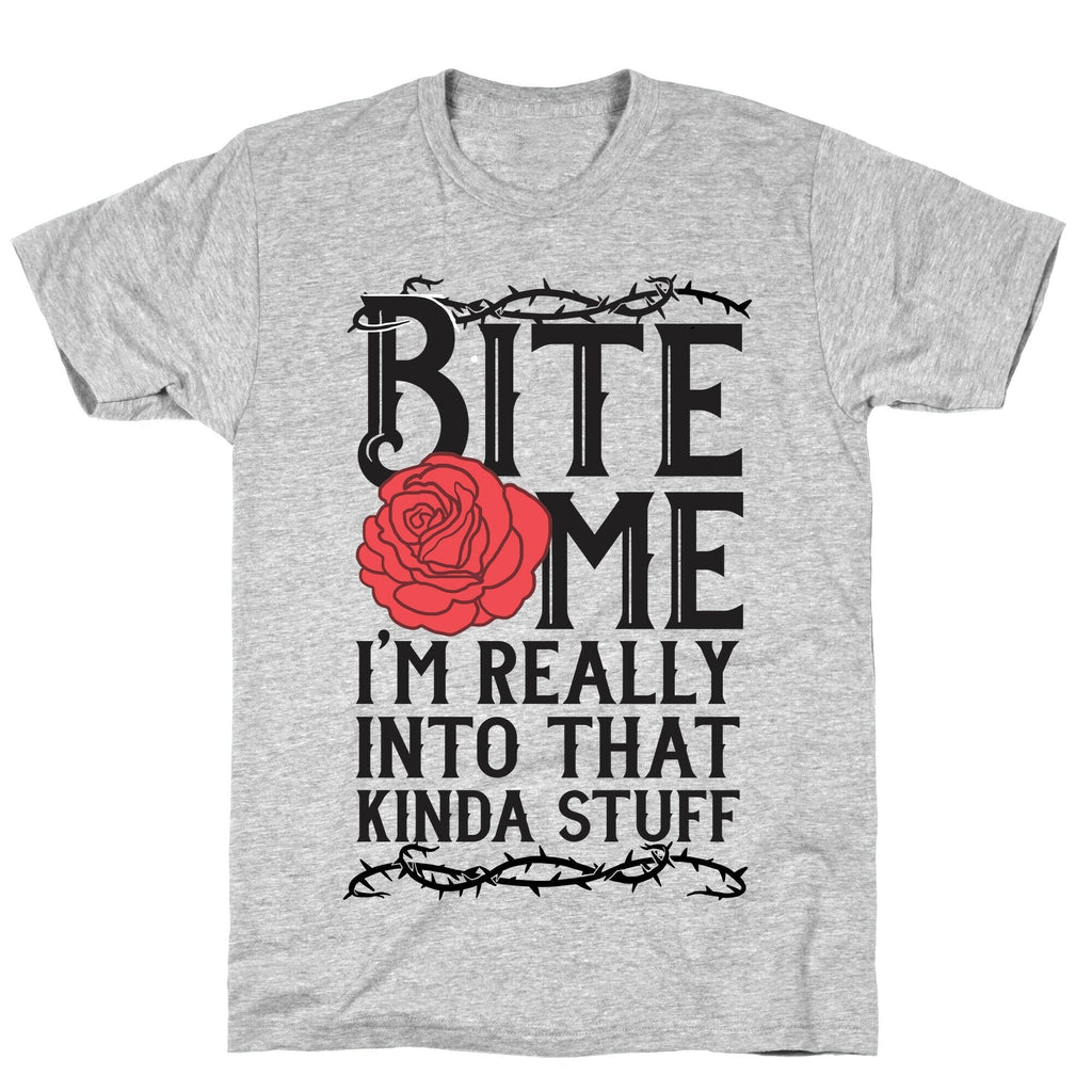 Bite Me I'm Really Into That Kinda Stuff T-Shirt Hoodie, Sweatshirt | PureTeeCo.com (Image 3)