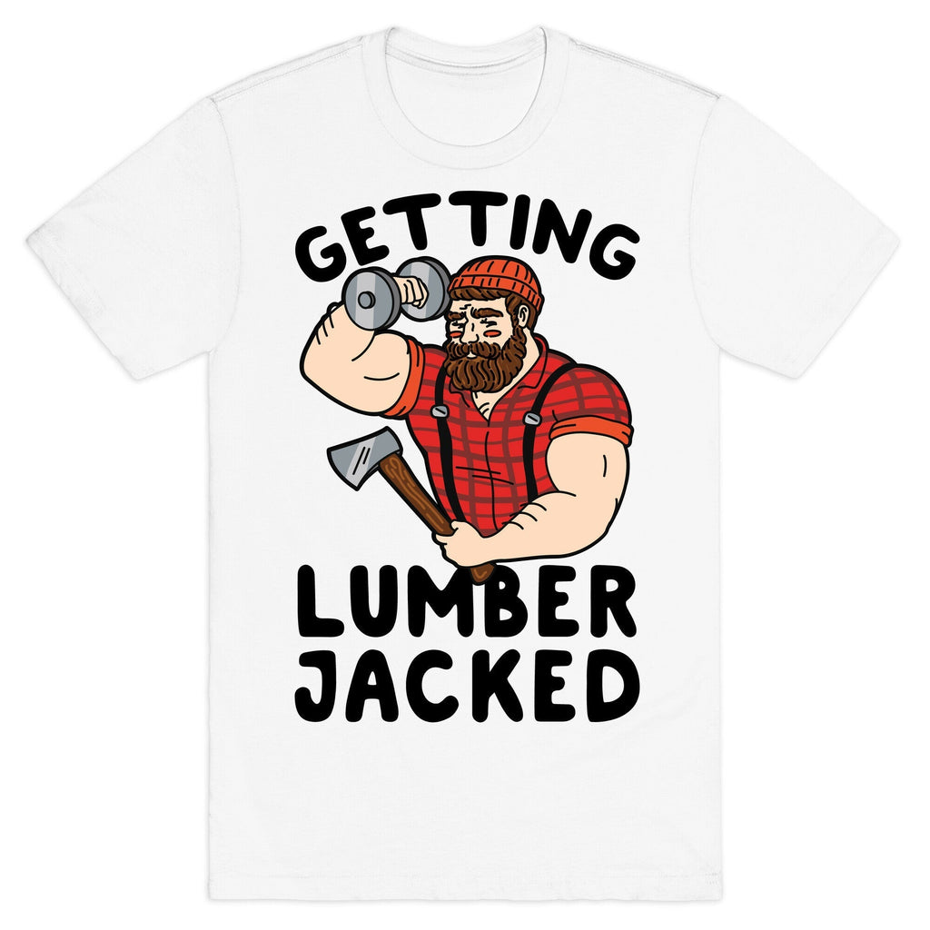 Getting Lumberjacked T-Shirt Style001 Hoodie, Sweatshirt | PureTeeCo.com (Image 2)