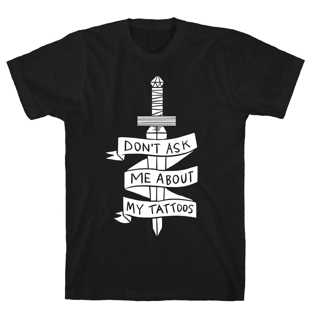 Don't Ask Me About My Tattoos T-Shirt Hoodie, Sweatshirt | PureTeeCo.com (Image 1)