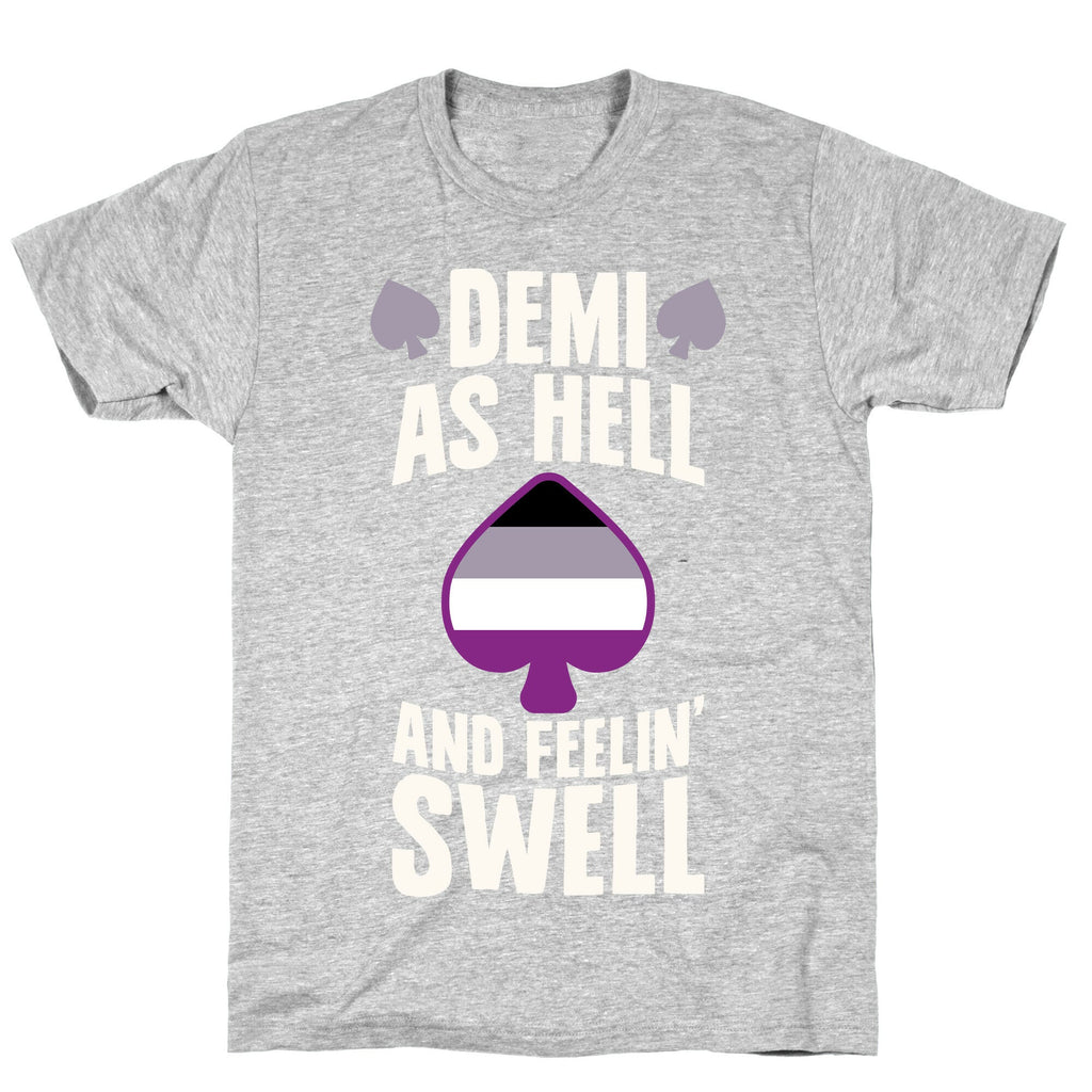 Demi As Hell And Feelin' Swell T-Shirt Hoodie, Sweatshirt | PureTeeCo.com (Image 2)