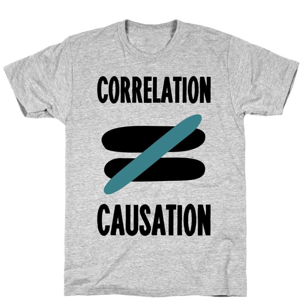 Correlation Does Not Equal Causation T-Shirt Hoodie, Sweatshirt | PureTeeCo.com (Image 3)