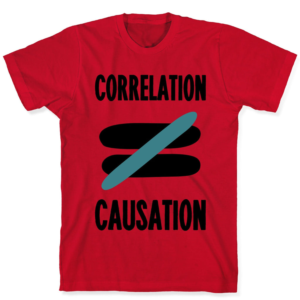 Correlation Does Not Equal Causation T-Shirt Hoodie, Sweatshirt | PureTeeCo.com (Image 5)