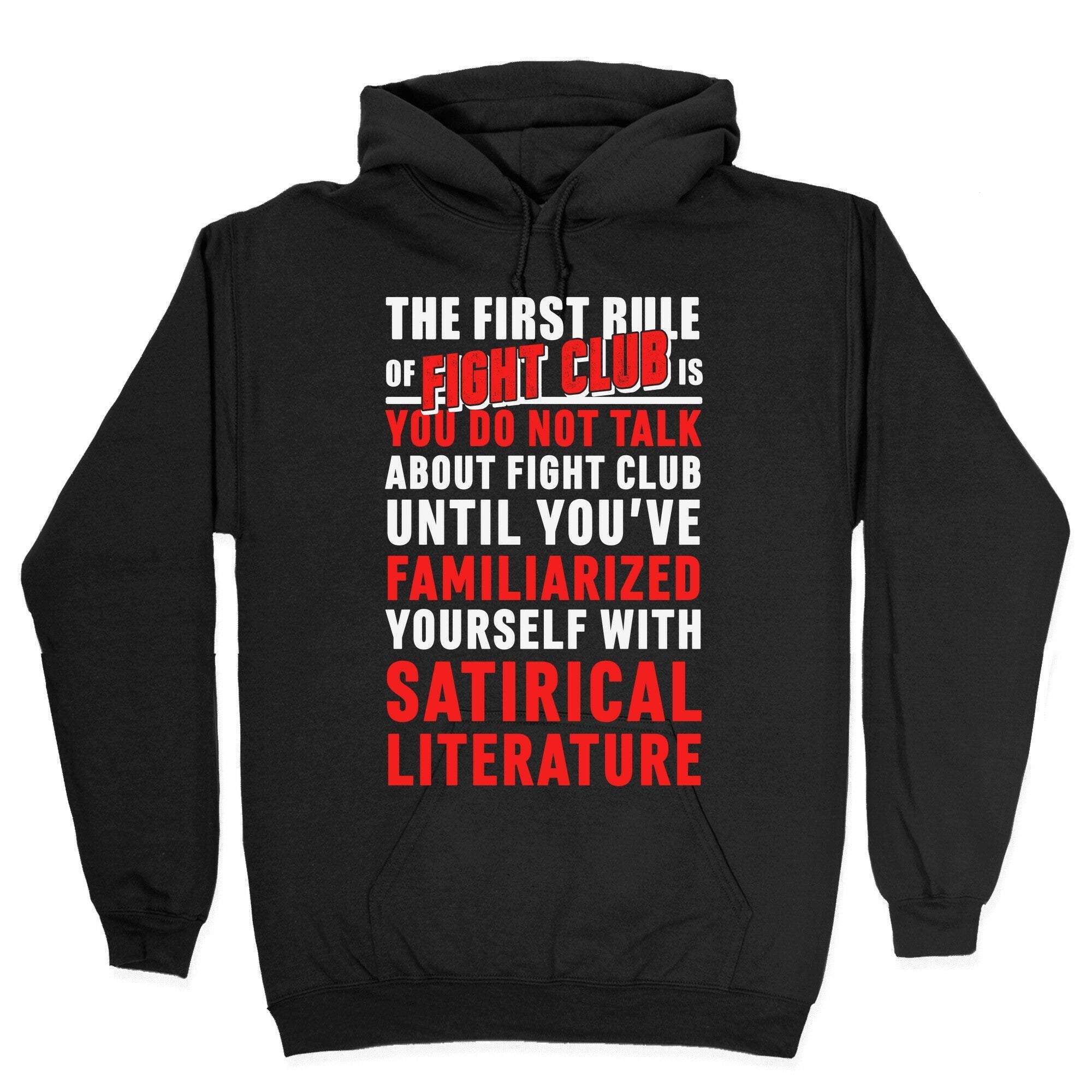 First Rule of Fight Club Satirical Literature Hoodie T-Shirts, Sweatshirt | PureTeeCo.com (Image 2)