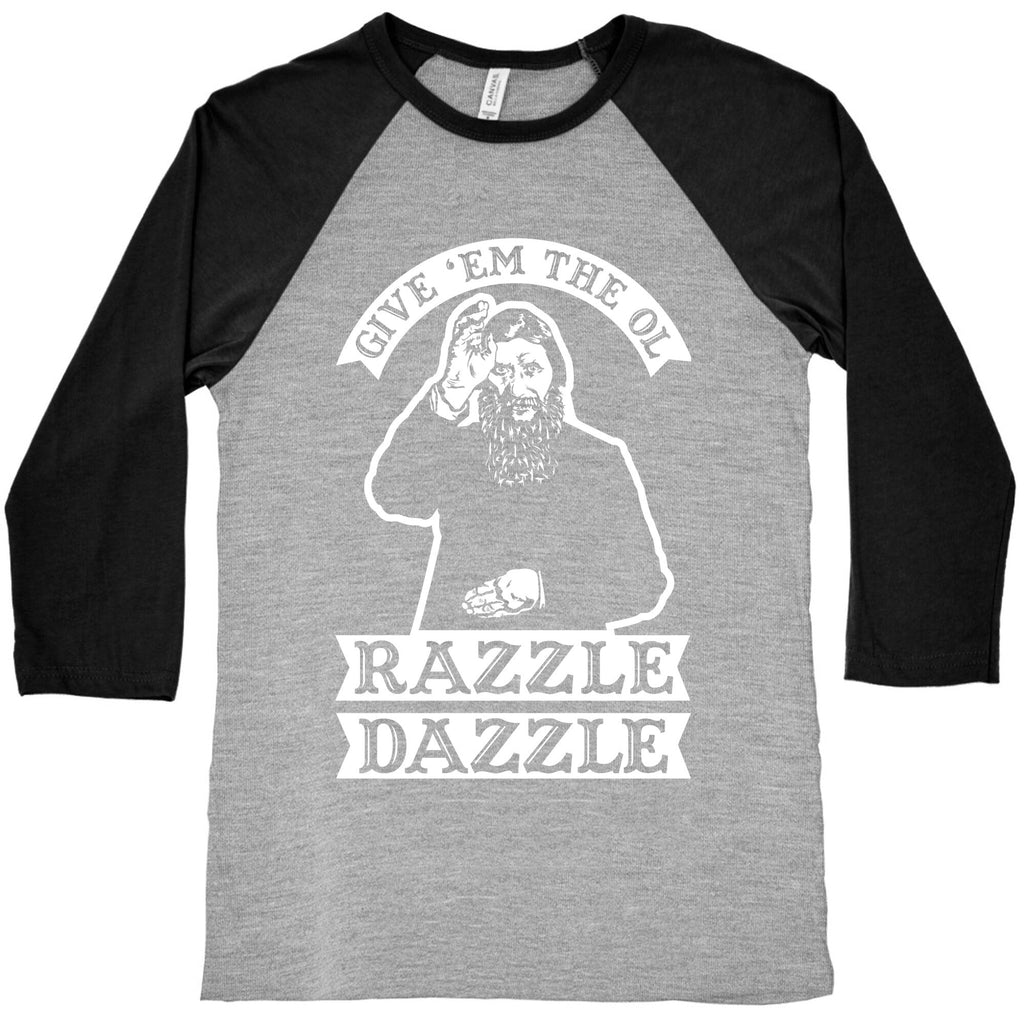 Give 'Em the Ol Razzle Dazzle Rasputin Baseball Tee Hoodie, Sweatshirt | PureTeeCo.com (Image 2)
