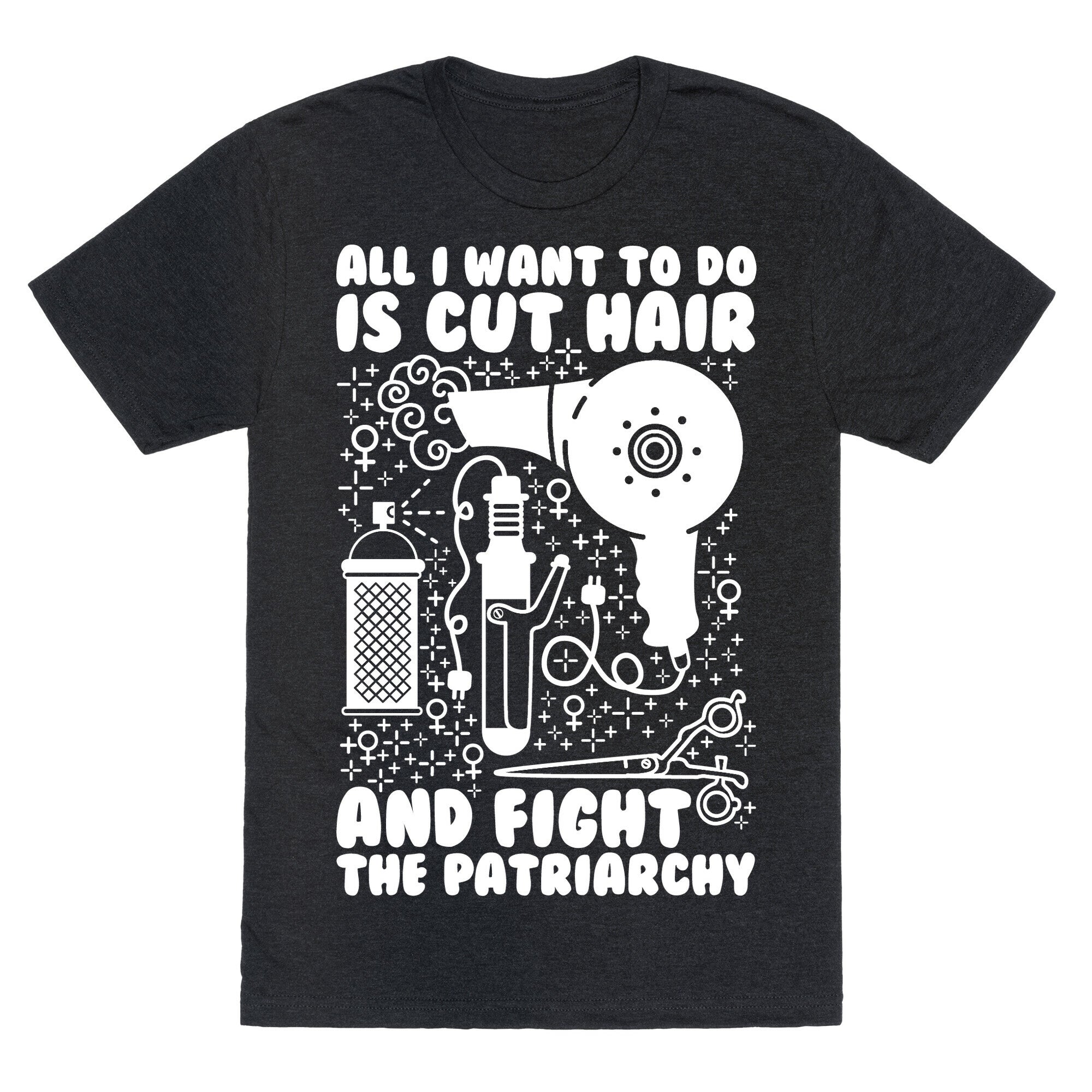 All I Want to Do is Cut Hair and Fight the Patriarchy Unisex Triblend Tee Hoodie, Sweatshirt | PureTeeCo.com (Image 1)