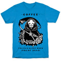 Coffee You Can Sleep When You're Dead T-Shirt Style001 Hoodie, Sweatshirt | PureTeeCo.com (Image 1)