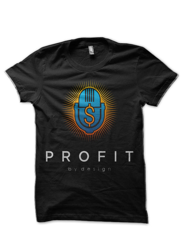 Profit By Design T-Shirt Hoodie, Sweatshirt | PureTeeCo.com