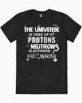 Protons Neutrons Electrons Morons T-Shirt