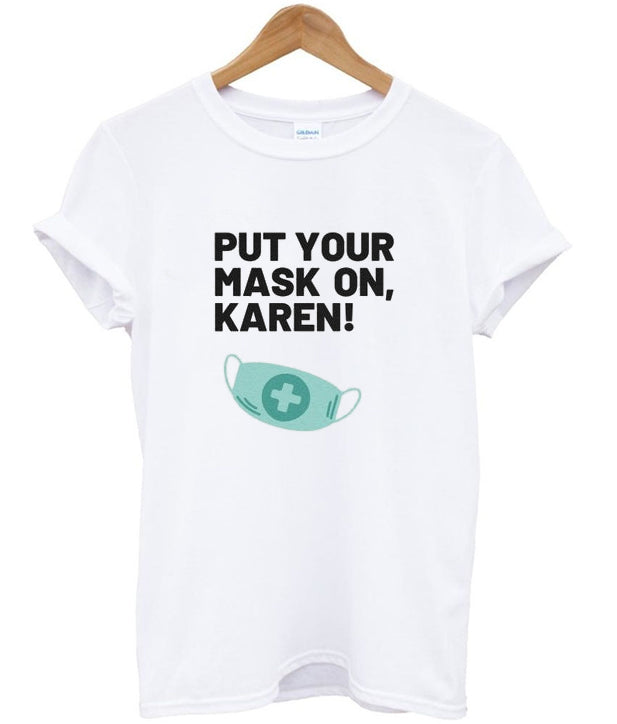 put your mask on karen t-shirt Hoodie, Sweatshirt | PureTeeCo.com