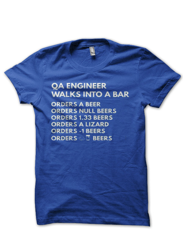 Qa Engineer  Walks  Into A Bar Royal Blue Half Sleeve T-Shirt Hoodie, Sweatshirt | PureTeeCo.com