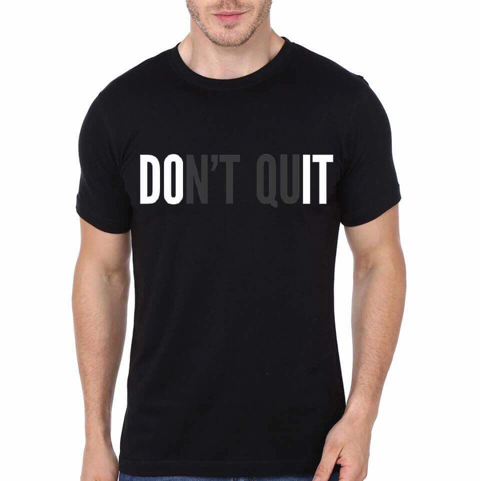 Donâ€™t Quit Black T-Shirt Hoodie, Sweatshirt | PureTeeCo.com