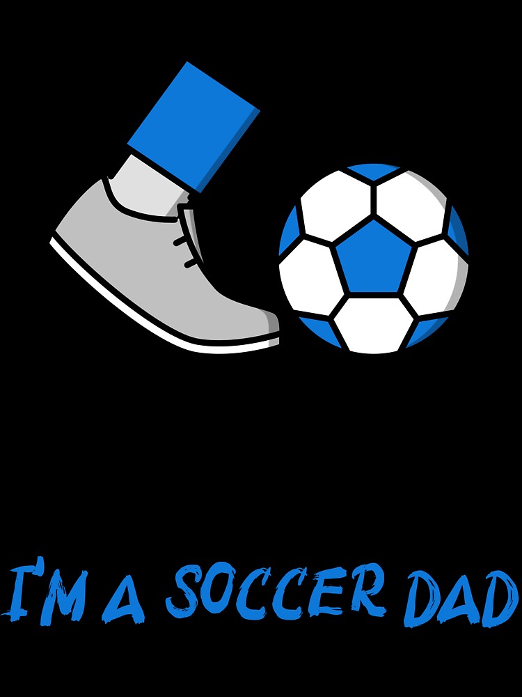 I'm not yelling, I'm a soccer dad by Designsbyeliane