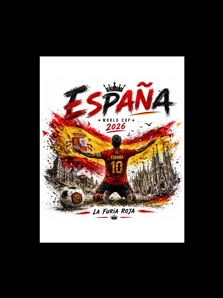 Spain World Cup 2026 La Furia Roja Football Fan Graphic | Spanish Soccer T-Shirt by allin14fun