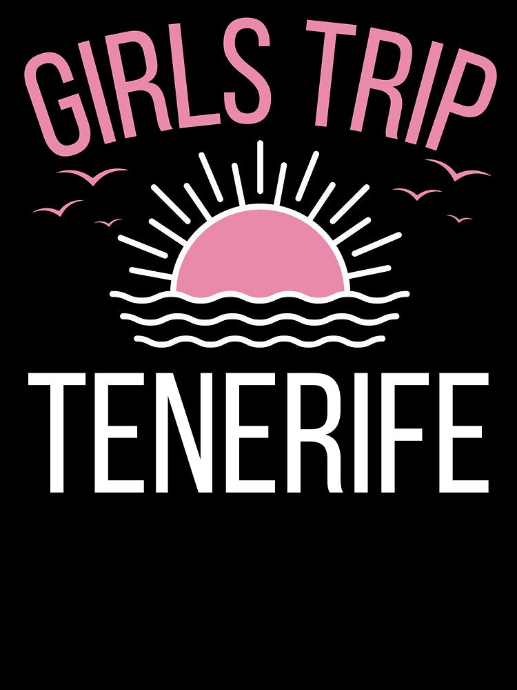 Girls trip Tenerife by BritishDelights