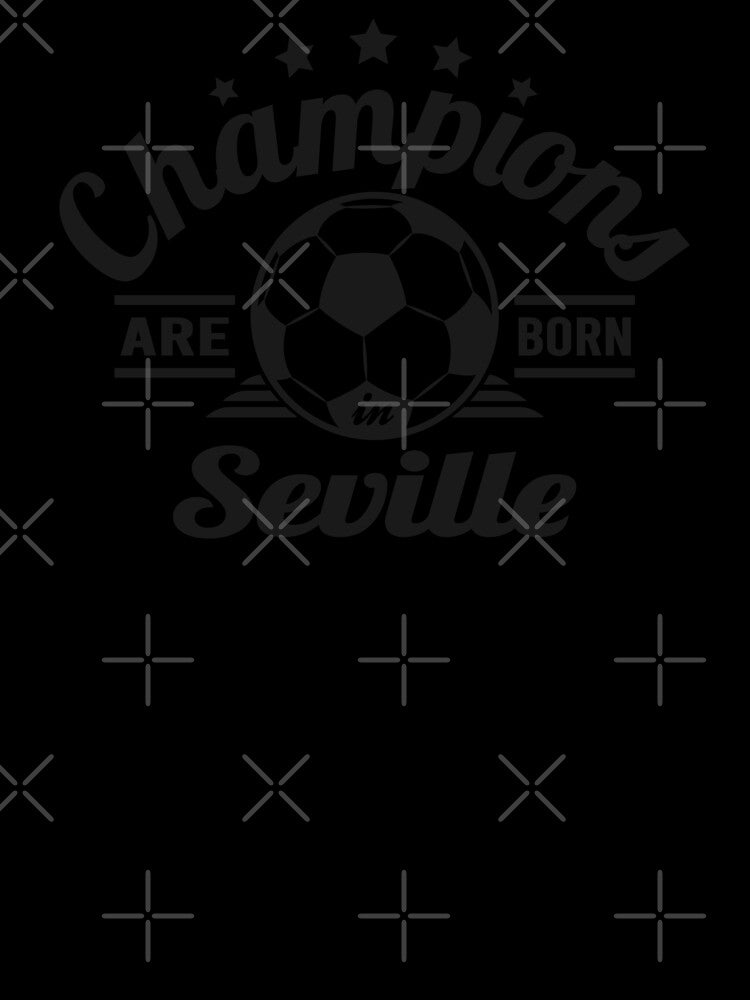 Champions Are Born In Seville , football fans vintage gift by lamjar-art