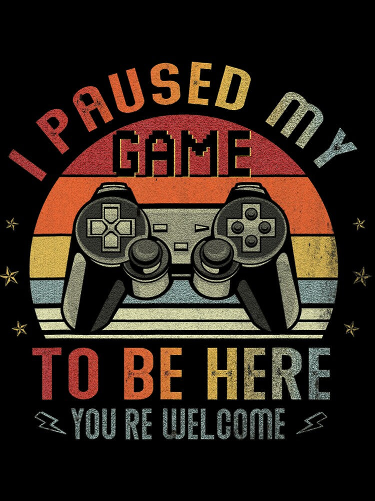 I Paused My Game To Be Here Shirt Video Gamer Shirt Gaming by sernasreymanu