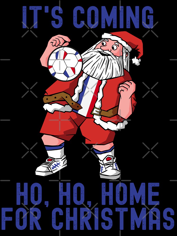 It's Coming Ho, Ho, Home For Christmas France Flag Kid Mens by pipsmerch