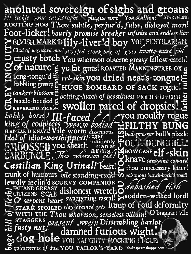 Shakespeare Insults White Text Edition (by incognita) by Styled Vintage