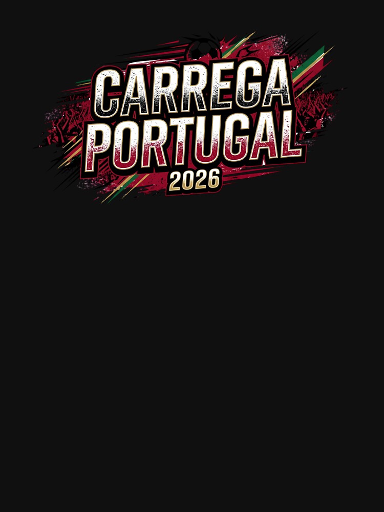 Carrega Portugal 2026 Shirt | Portugal Football Fan Tee | Portuguese Soccer Supporter Design by rebuZZ-Apparels-The Minimalistic Buzz