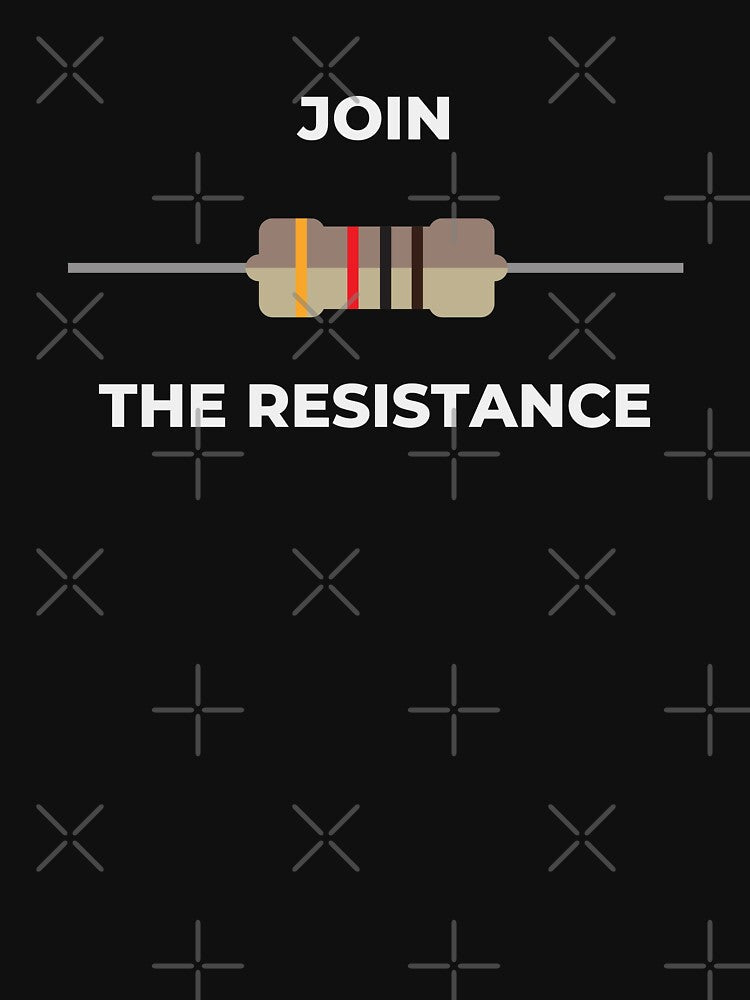 Join the resistance by Shirtupme