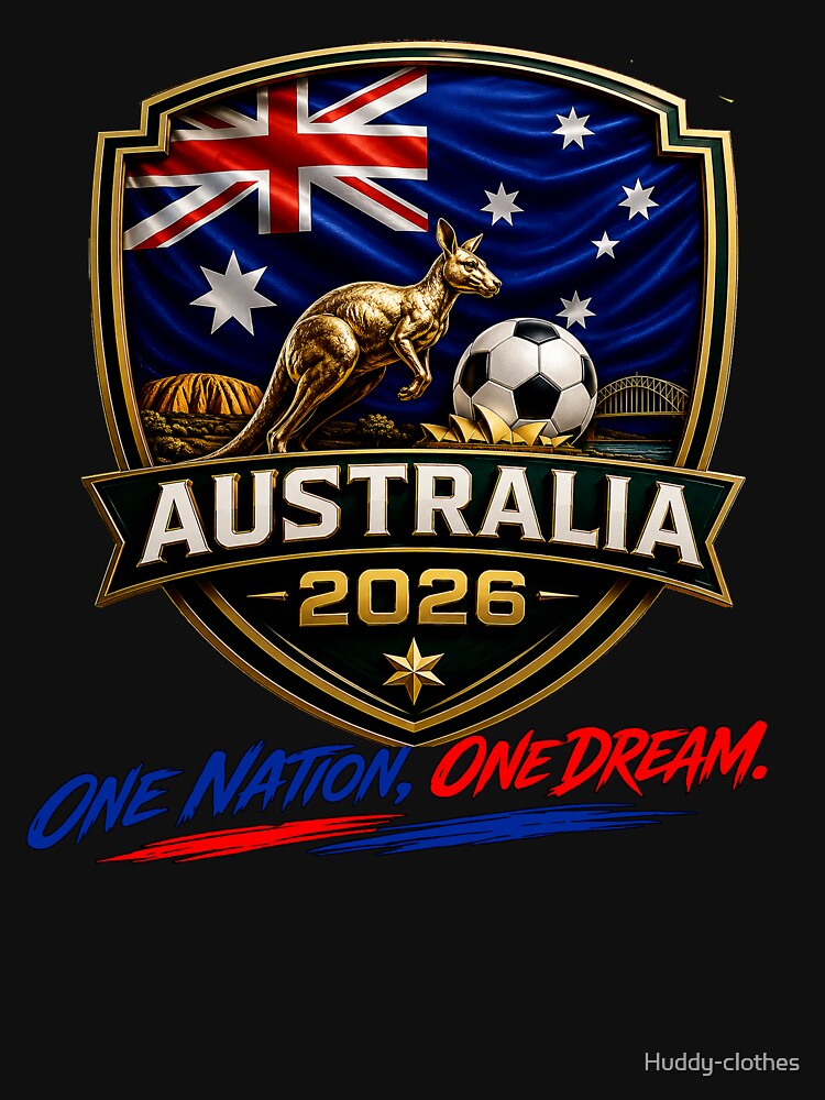 Australia Football 2026 Shirt | Aussie Aussie Aussie Oi Oi Oi | Australia Football Pride | Australian Soccer Fan Shirt by Huddy-clothes