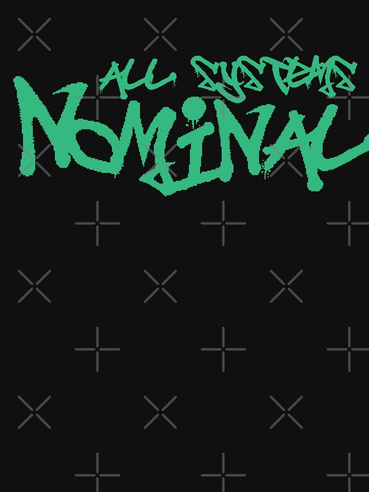 All Systems Nominal: Digital Graffiti by Blunderstated