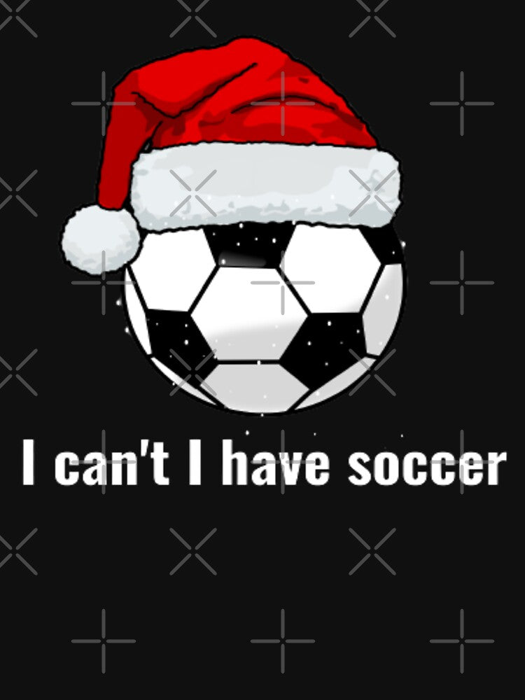 Christmas Soccer 2022 - I Can't I Have Soccer by Nero9o