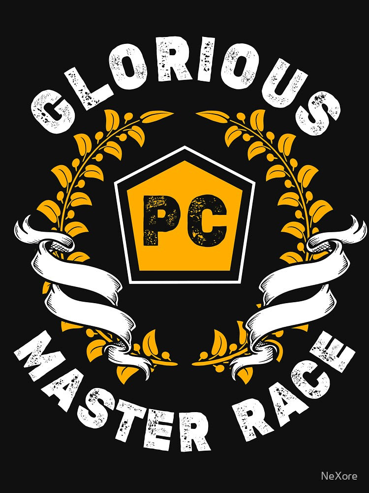 Glorious PC Master Race PC Gamer Gaming E-Sports by NeXore