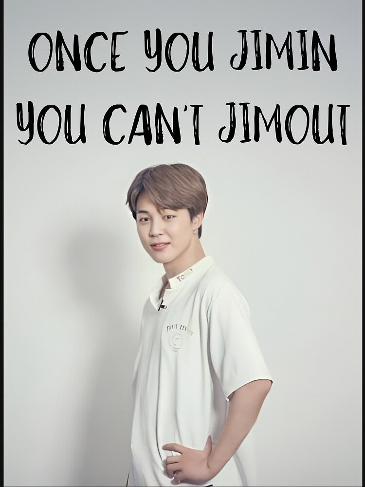 ONCE YOU JIMIN YOU CANT JIMOUT by TheCuriousBee