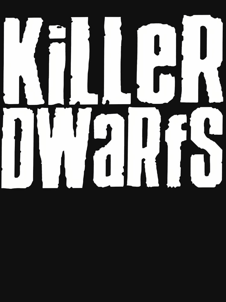 Killer Dwarfs Band by DProctor88