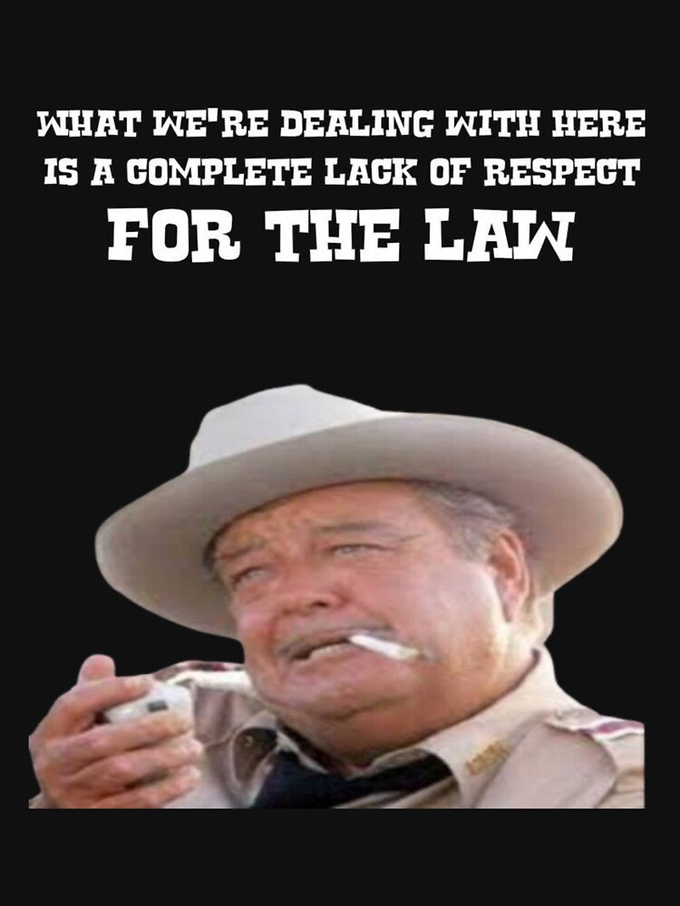 Sheriff Buford T Justice Smokey and the bandit by Toons4u