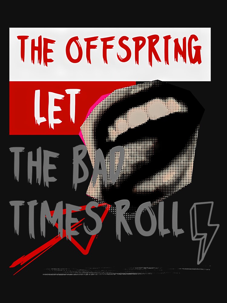 The Offspring-Let The Bad-Times Roll by LessieSchaden