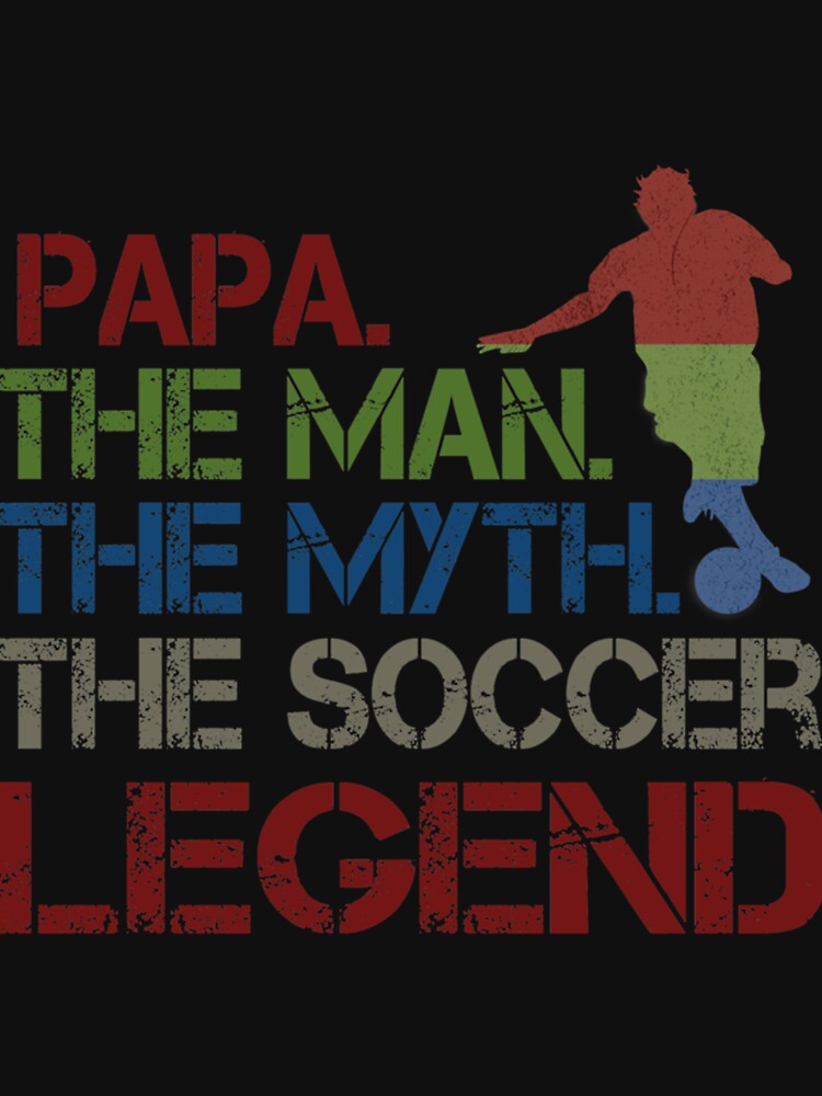 Dad The Soccer Legend Essential T-Shirt by pkelseysi