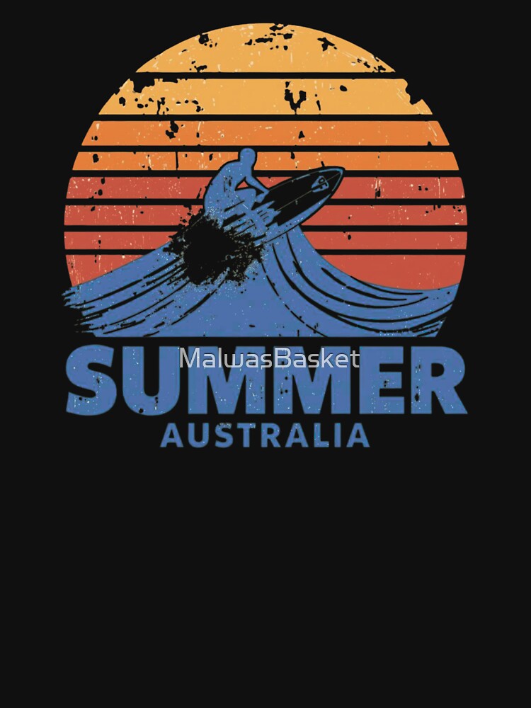 Summer Australia Surfing Australia: The Ultimate Guide for Beginners and Pros, Gifts for Surf Girls and Surf Boys T-shirt by MalwasBasket