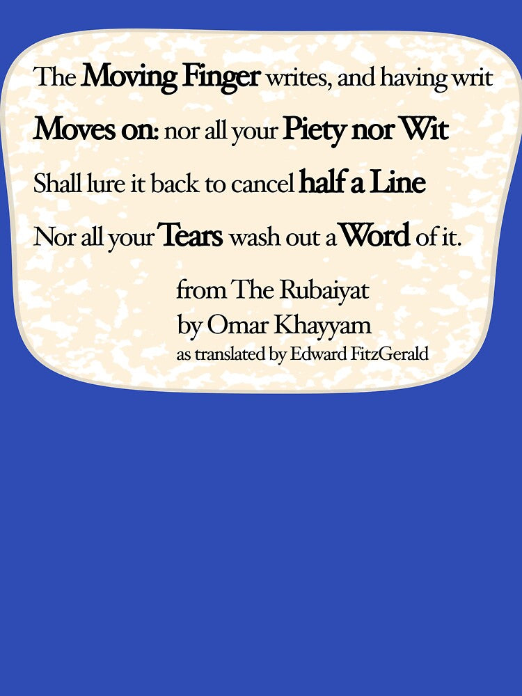Rubaiyat, the Moving Finger by mntimg