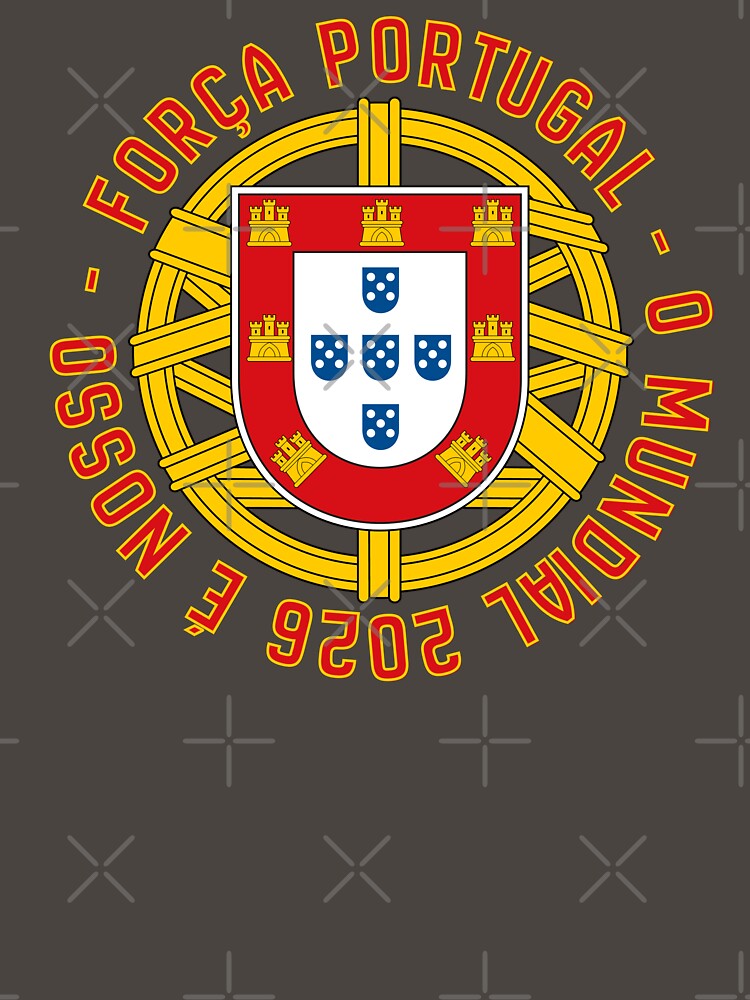 Força Portugal World Cup 2026 Is Ours Crest Badge Design (Portuguese Version) by DILMIK.