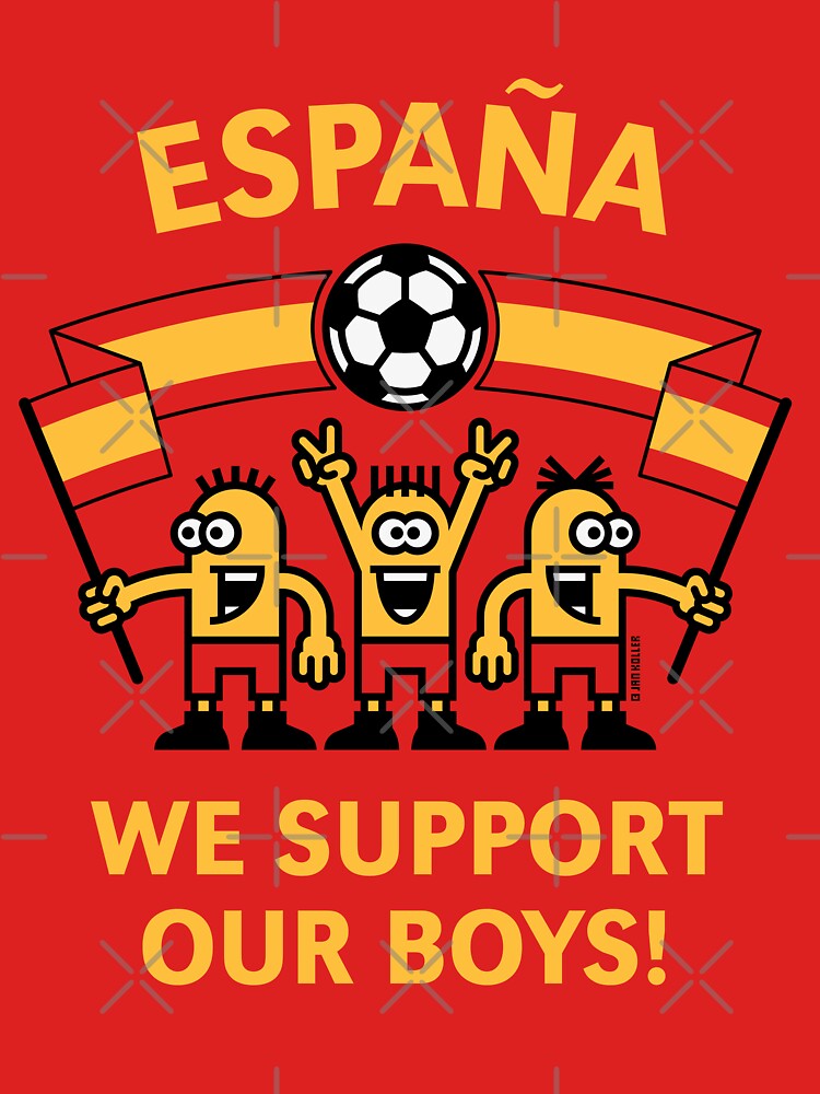 We Support Our Boys! (For Red Background/ España / Fútbol) by MrFaulbaum