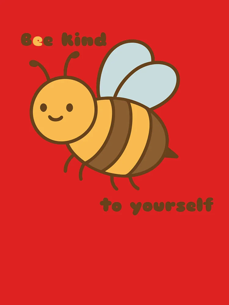 "Bee kind to yourself" - Beatrice the Bee - Adorable Kawaii Bee Classic T-Shirt