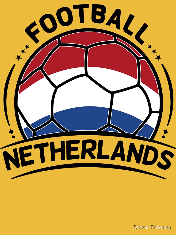 The Netherlands Football Team 2022 in Qatar World Cup for Football Fans by Dexter Freeman