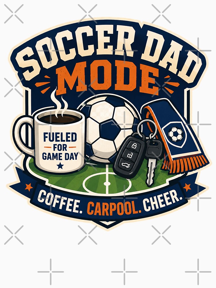 Soccer Dad Mode Coffee Carpool Cheer Game Day Design by Concrete Coffee Studio