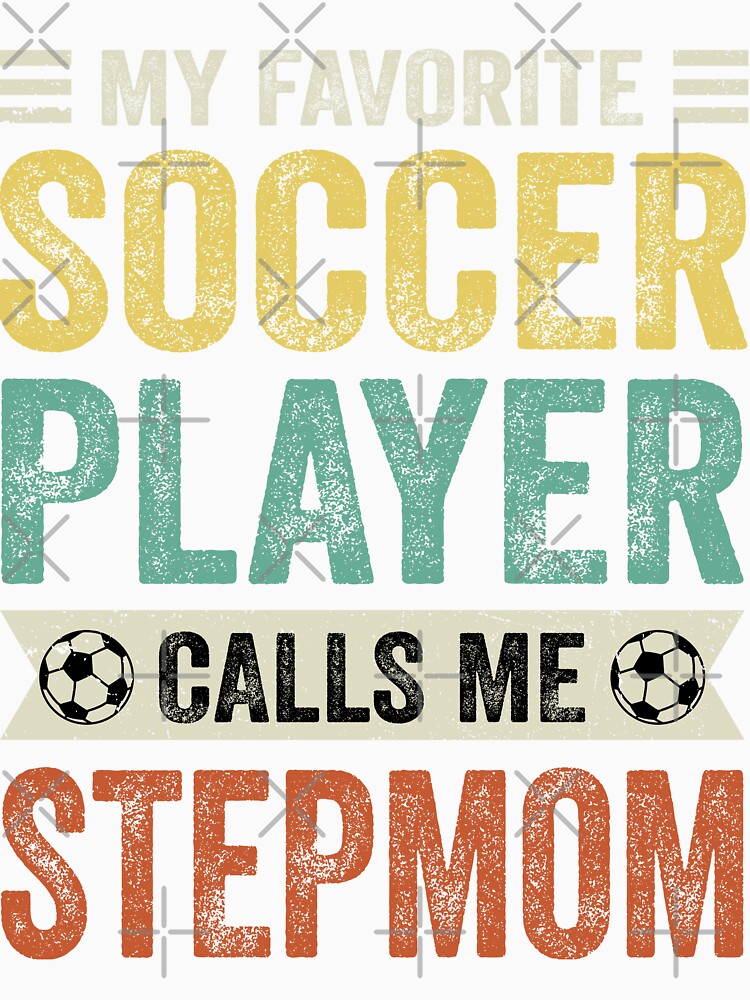 My Favorite Soccer Player Calls Me Stepmom by TheWildStyle