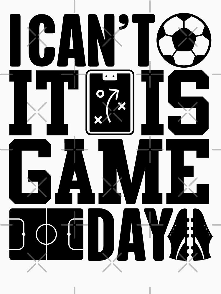 I Can't It's Game Day | Soccer Fan by GravitiTees