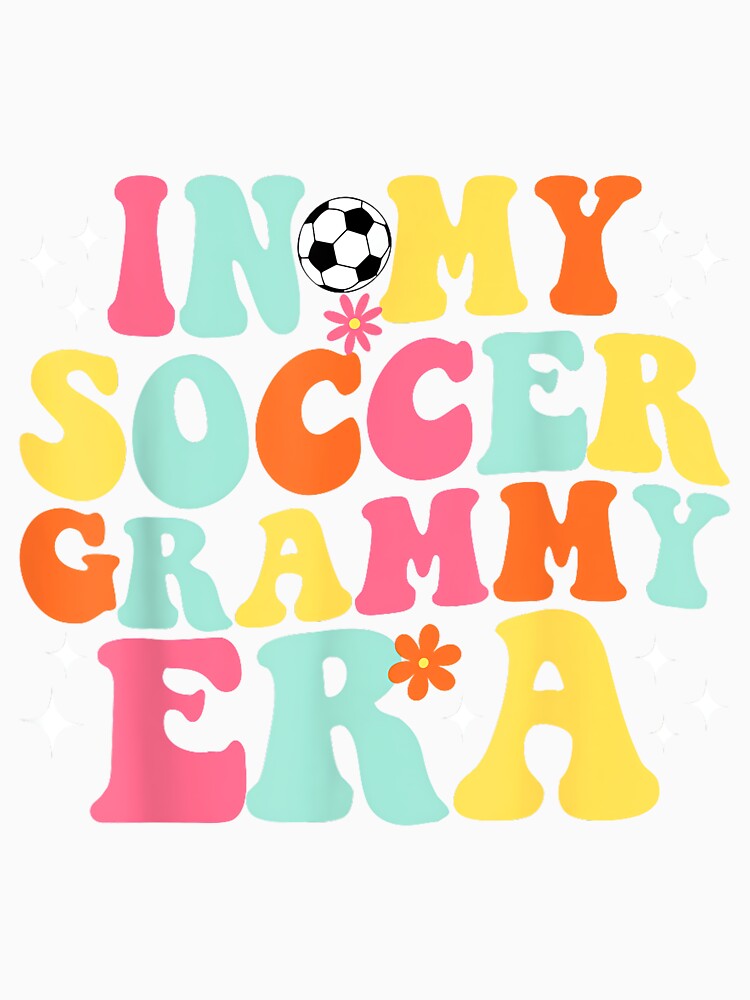 In My Soccer Grammy Era Retro Game Day Groovy by HazelWCagle