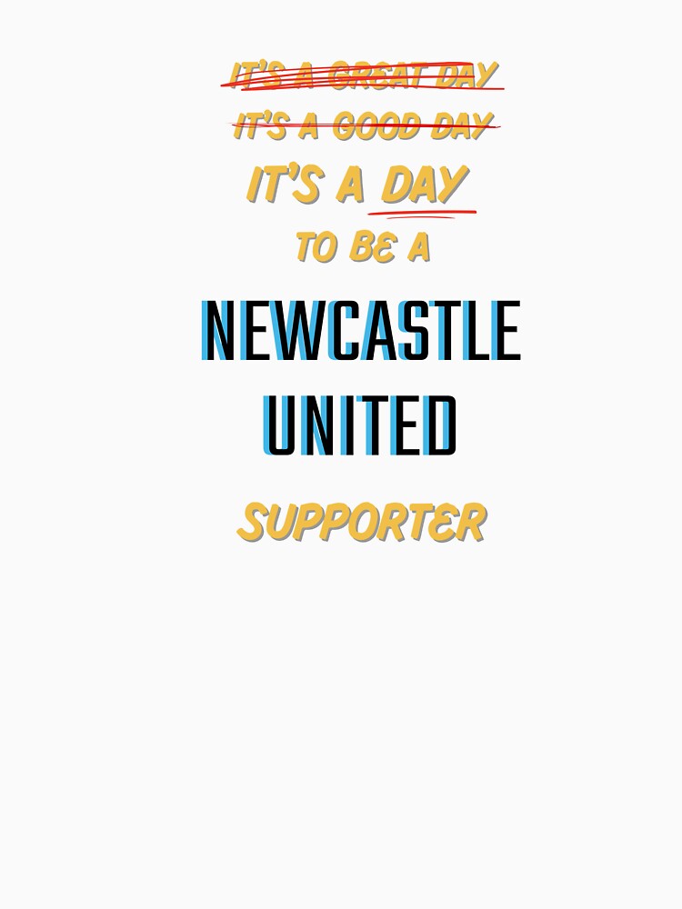 It's a Day to be a Newcastle United Supporter by Niche Fandoms R Us