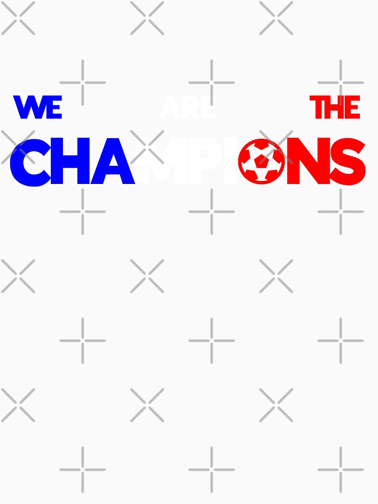 France We Are the World Champions | tshirt | sticker by eleanor27