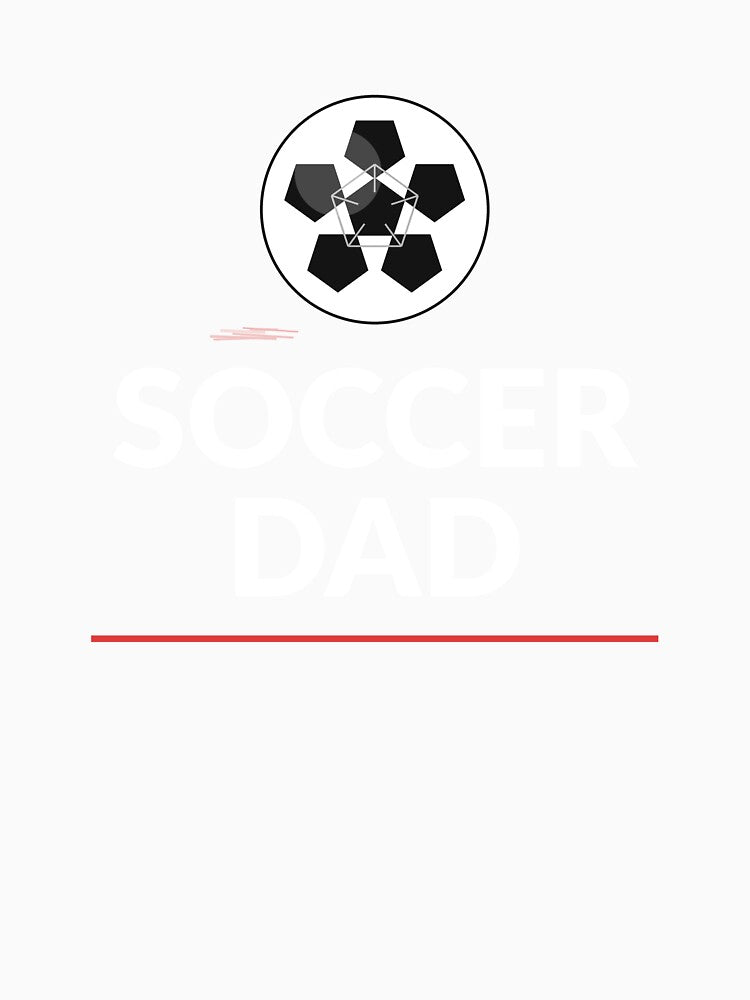 Soccer Dad Shirt | Funny Soccer Gift for Dads Who Love Soccer by Daily Mood Tees