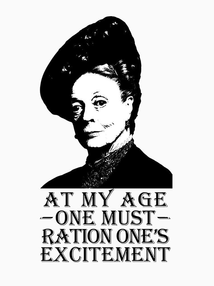 At My Age, One Must Ration One_s Excitement by elatively