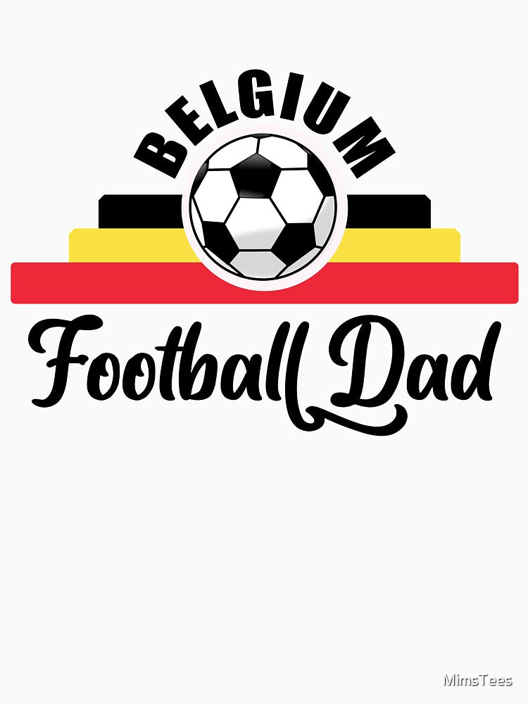 Belgium Football Dad Father's Day Euro 2021 Belgian Football Team Supporter by MimsTees